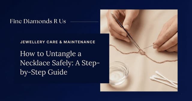 Jewellery Care & Maintenance
